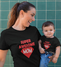 Load image into Gallery viewer, Super Awesome Kid Super Awesome Mom Mother and Son Matching T-Shirt- KidsFashionVilla