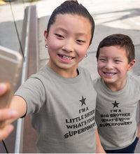 Load image into Gallery viewer, I'M Big Brother I ' M Little Sister Brother-Sister Kid Half Sleeves T-Shirts -KidsFashionVilla