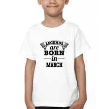Load image into Gallery viewer, Legends are Born in March Half Sleeves T-Shirt for Boy-KidsFashionVilla