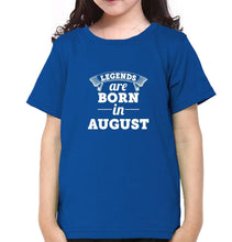 Load image into Gallery viewer, Legends are Born in August Half Sleeves T-Shirt For Girls -KidsFashionVilla