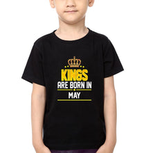 Load image into Gallery viewer, Kings Are Born In May Half Sleeves T-Shirt for Boys and Kids-KidsFashionVilla