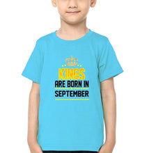 Load image into Gallery viewer, Kings Are Born In September Half Sleeves T-Shirt for Boy-KidsFashionVilla