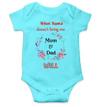 Load image into Gallery viewer, What Santa Does Not Bring Me Mom & Dad Will Christmas Rompers for Baby Boy- KidsFashionVilla
