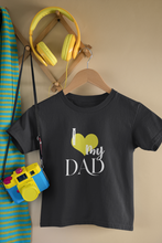 Load image into Gallery viewer, I Love My Dad Father and Daughter Black Matching T-Shirt- KidsFashionVilla