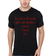 Load image into Gallery viewer, Gun Don't Kill People Father and Daughter Matching T-Shirt- KidsFashionVilla