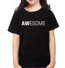 Load image into Gallery viewer, Awesome Wonderful Father and Daughter Matching T-Shirt- KidsFashionVilla