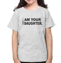 Load image into Gallery viewer, I Am Your Mother I Am Your Daughter Mother and Daughter Matching T-Shirt- KidsFashionVilla