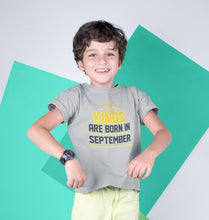 Load image into Gallery viewer, Kings Are Born In September Half Sleeves T-Shirt for Boy-KidsFashionVilla