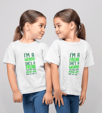 Load image into Gallery viewer, Freak Weirdo Sister-Sister Kids Half Sleeves T-Shirts -KidsFashionVilla