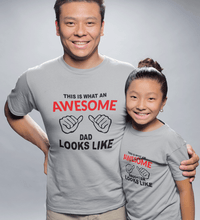 Load image into Gallery viewer, Awesome Dad Look Like Awesome Daughter Look Like Father and Daughter Matching T-Shirt- KidsFashionVilla