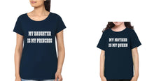 Load image into Gallery viewer, My Daughter Is My Princess My Mother Is My Queen Mother and Daughter Matching T-Shirt- KidsFashionVilla