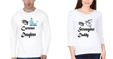 Load image into Gallery viewer, My Cutest Daughter My Strongest Dad Father and Daughter Matching Full Sleeves T-Shirt- KidsFashionVilla