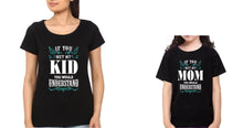 Load image into Gallery viewer, If You Met My Mom You Would Understand Mother and Daughter Matching T-Shirt- KidsFashionVilla