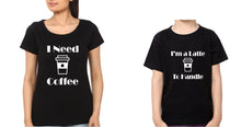 Load image into Gallery viewer, I Need Coffee I'M Latte To handel Mother and Son Matching T-Shirt- KidsFashionVilla