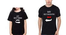 Load image into Gallery viewer, My Best Man My Best Daughter Father and Daughter Matching T-Shirt- KidsFashionVilla