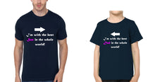 Load image into Gallery viewer, I M With The Best Dad in Whole World Father and Son Matching T-Shirt- KidsFashionVilla