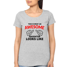 Load image into Gallery viewer, Awesome Dad Look Like Awesome Daughter Look Like Father and Daughter Matching T-Shirt- KidsFashionVilla