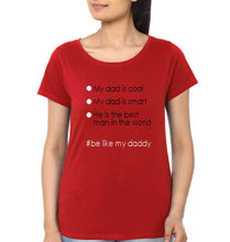Load image into Gallery viewer, Like My Daddy Like My Daughter Father and Daughter Matching T-Shirt- KidsFashionVilla