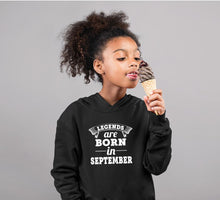 Load image into Gallery viewer, Legends are born in september Girl Hoodies-KidsFashionVilla
