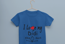 Load image into Gallery viewer, I Love My Didi Half Sleeves T-Shirt For Girls -KidsFashionVilla