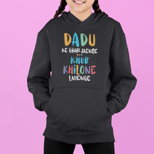 Load image into Gallery viewer, Dadu Ke Ghar Jayenge Matching Family Hoodies-KidsFashionVilla