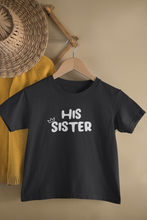 Load image into Gallery viewer, Her Brother His Sister Matching Kid Half Sleeves T-Shirts -KidsFashionVilla