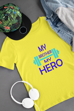 Load image into Gallery viewer, My Brother My Hero Brother-Brother Kids Half Sleeves T-Shirts -KidsFashionVilla