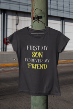 Load image into Gallery viewer, First My Son Forever My Friend Mother And Son Black Matching T-Shirt- KidsFashionVilla