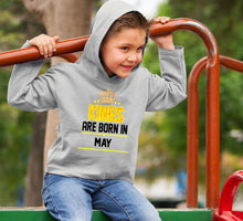 Load image into Gallery viewer, Kings Are Born In May Boy Hoodies-KidsFashionVilla