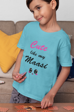 Load image into Gallery viewer, Cute Like My Maasi Half Sleeves T-Shirt for Boy-KidsFashionVilla