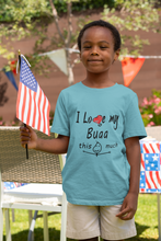 Load image into Gallery viewer, I Love My Bua Half Sleeves T-Shirt for Boy-KidsFashionVilla