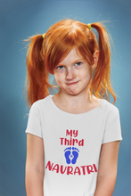 Load image into Gallery viewer, My Third Navratri Half Sleeves T-Shirt For Girls -KidsFashionVilla