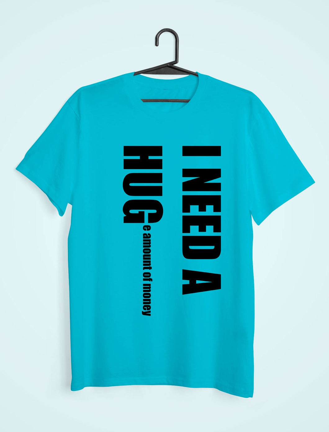 I Need Hug Mens Half Sleeves T-shirt- KidsFashionVilla