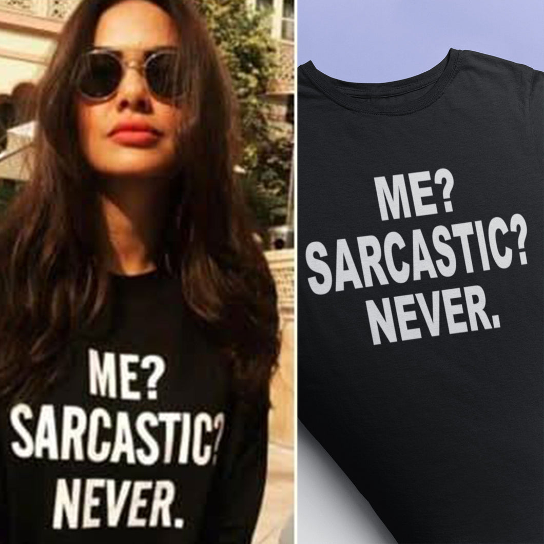 Me Sarcastic Never Esha Gupta Celebrity T-shirt- KidsFashionVilla