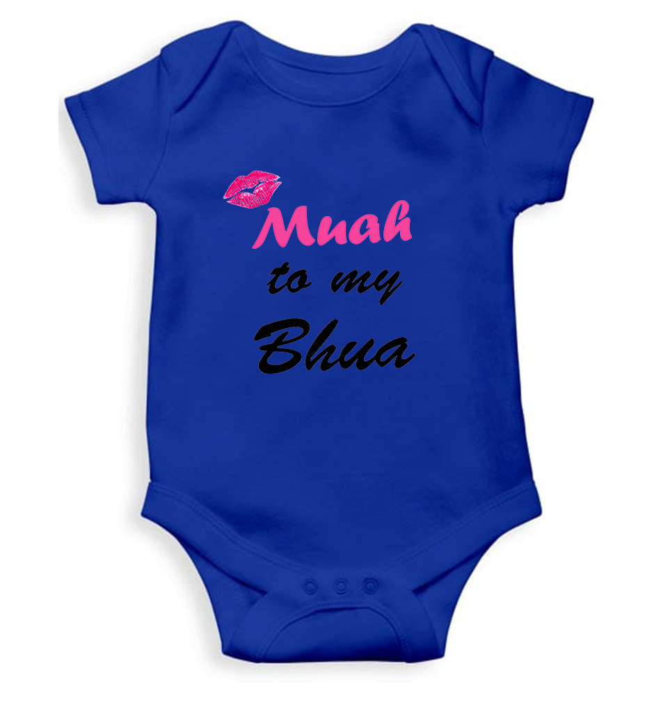 Muah To My Bhua Rompers for Baby Girl- KidsFashionVilla