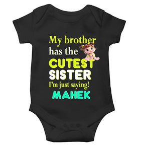 Custom Name My Brother Has Cutest Sister Raksha Bandhan Rompers for Baby Girl- KidsFashionVilla
