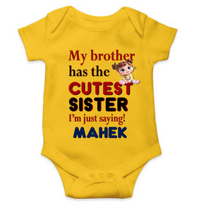 Custom Name My Brother Has Cutest Sister Raksha Bandhan Rompers for Baby Girl- KidsFashionVilla