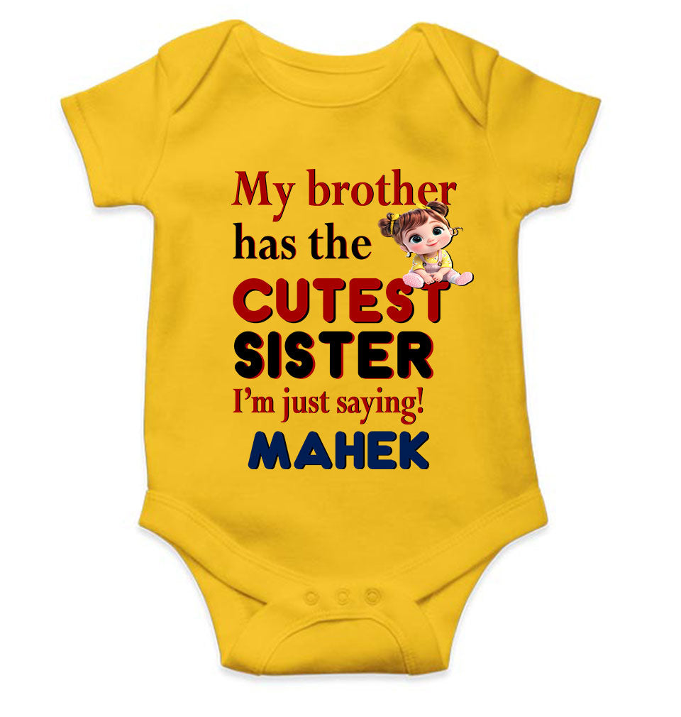 Custom Name My Brother Has Cutest Sister Raksha Bandhan Rompers for Baby Girl- KidsFashionVilla