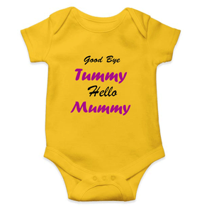 Good Bye Tummy Hello Mummy Rompers for Baby Girl - KidsFashionVilla