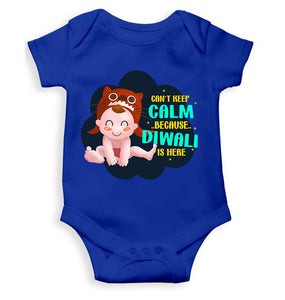 Can Not Keep Calm Because Diwali Is Here Rompers for Baby Boy- KidsFashionVilla
