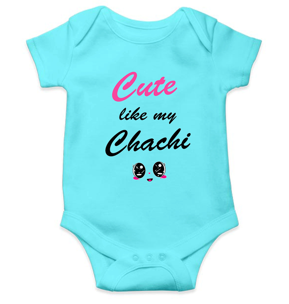 Cute Like My Chachi Rompers for Baby Girl - KidsFashionVilla