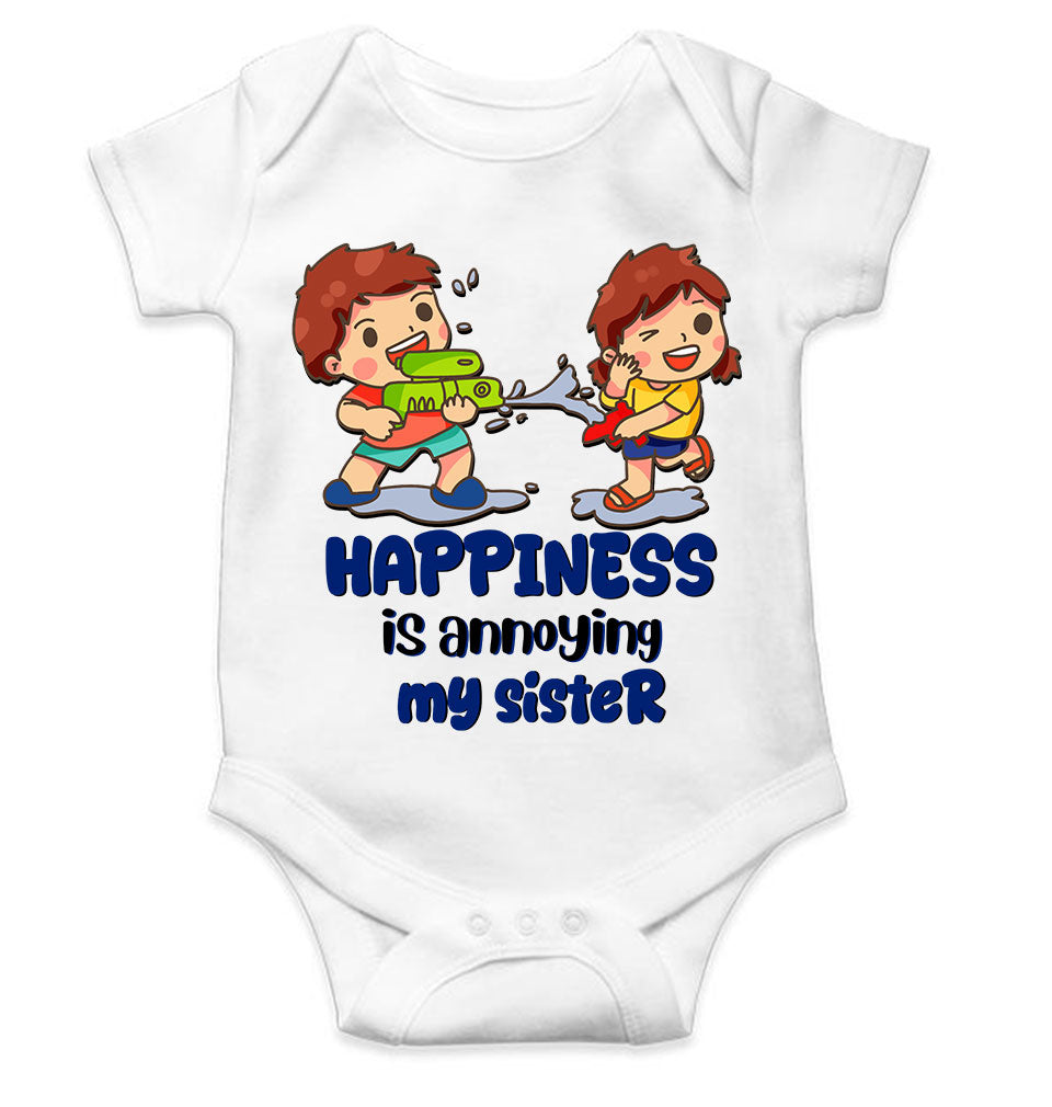 Happiness Is Annoying My Sister Raksha Bandhan Rompers for Baby Boy- KidsFashionVilla