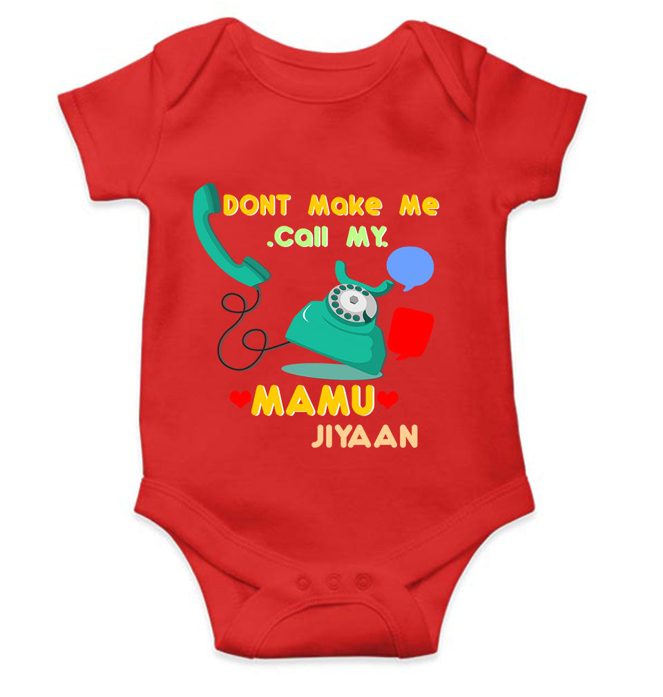 Custom Name Don't Make Me Call My Mamu Rompers for Baby Boy- KidsFashionVilla