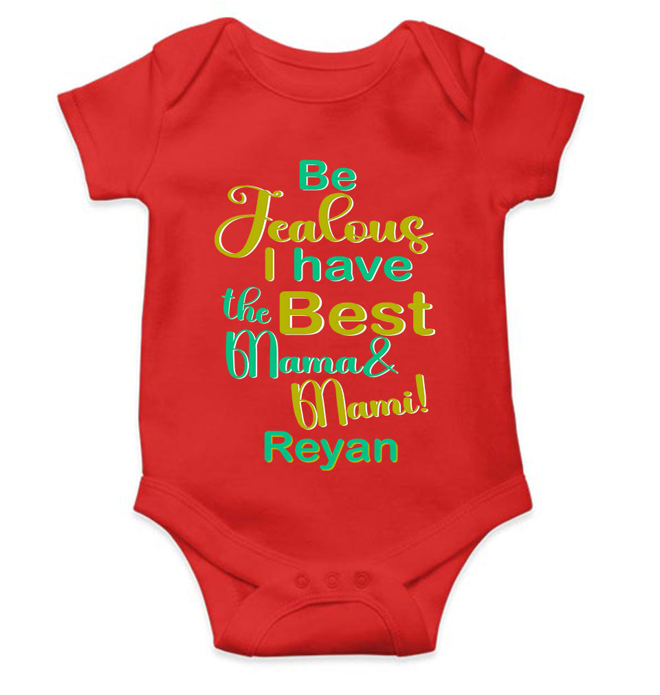 Custom Name I Have The Best Mama And Mami Rompers for Baby Boy- KidsFashionVilla