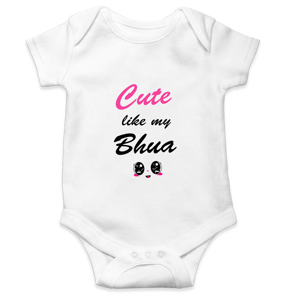 Cute Like My Bhua Rompers for Baby Girl - KidsFashionVilla