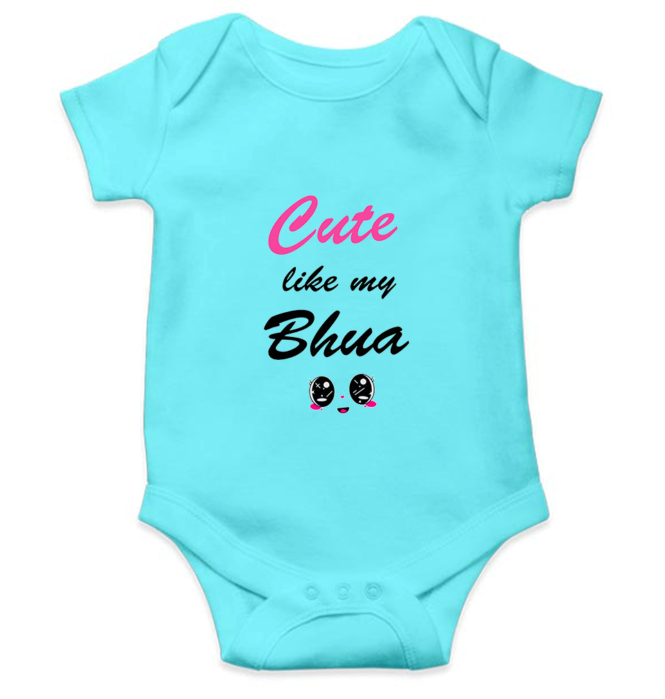 Cute Like My Bhua Rompers for Baby Girl - KidsFashionVilla