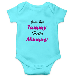 Good Bye Tummy Hello Mummy Rompers for Baby Girl - KidsFashionVilla