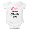 Cute Like My Chachi Rompers for Baby Girl - KidsFashionVilla