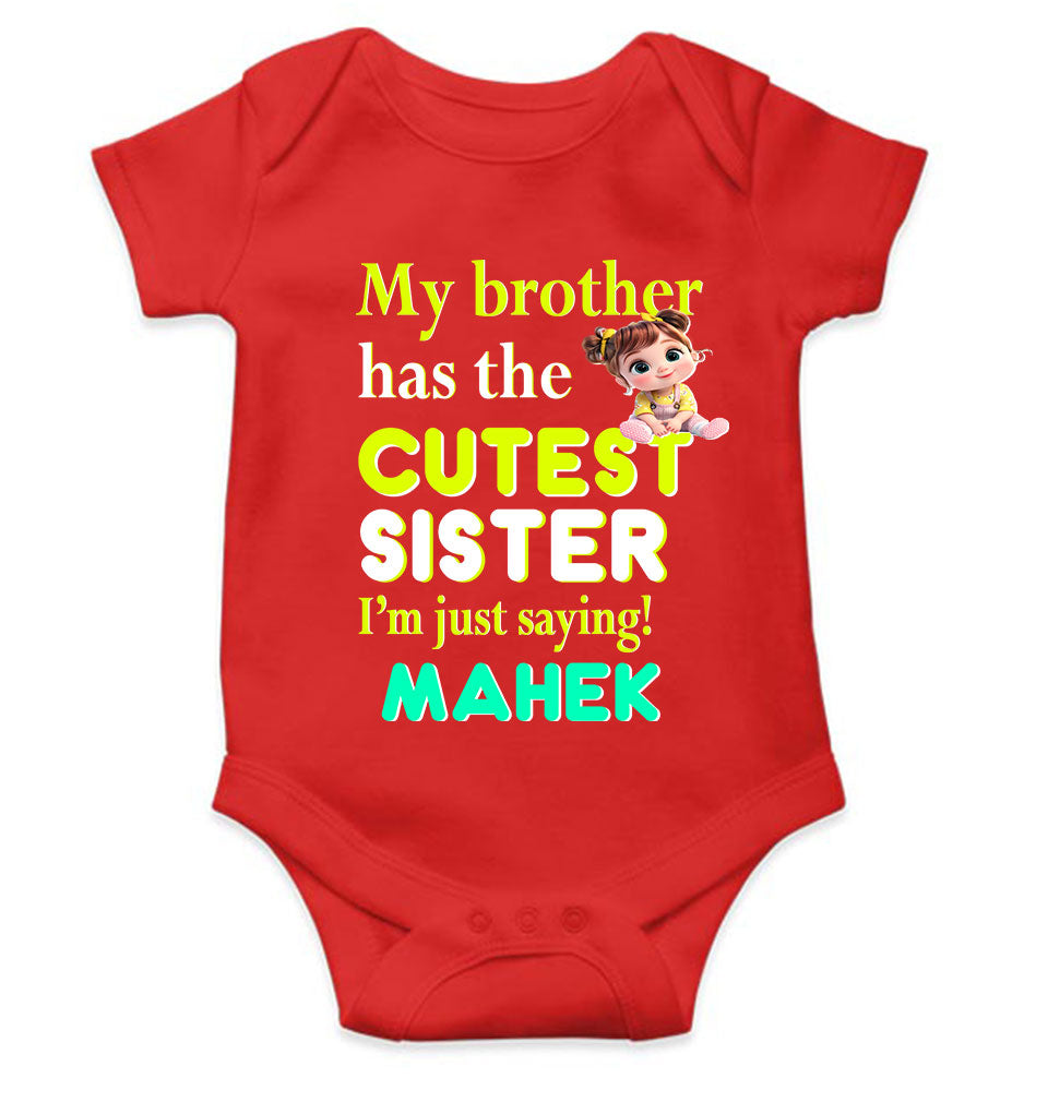 Custom Name My Brother Has Cutest Sister Raksha Bandhan Rompers for Baby Girl- KidsFashionVilla