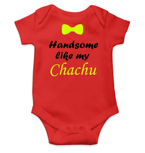 Handsome Like My Chachu Rompers for Baby Boy - KidsFashionVilla